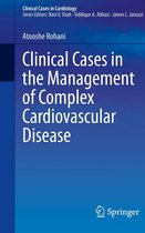 Clinical Cases in Cardiology - Clinical Cases in the Management of Complex Cardiovascular Disease