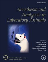 American College of Laboratory Animal Medicine - Anesthesia and Analgesia in Laboratory Animals