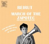 Beirut - March Of The Zapotec (2 CD)