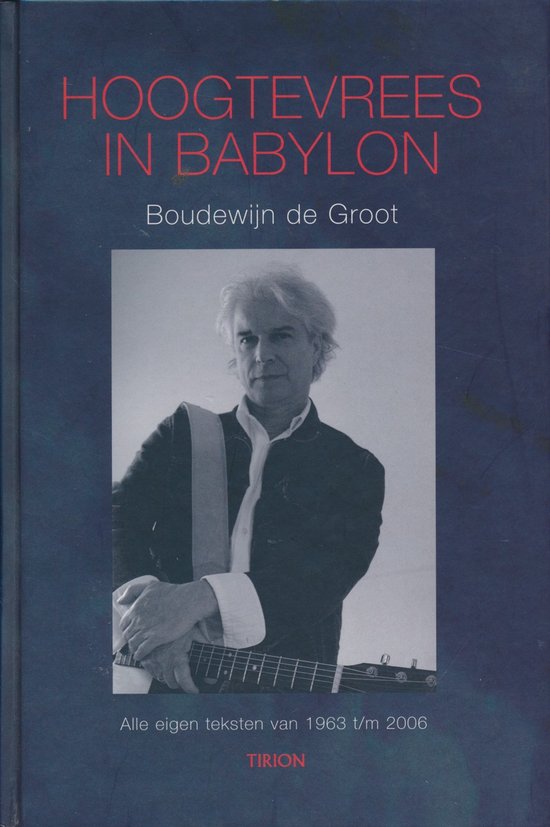 Cover van het boek 'Hoogtevrees in Babylon' van B. de Groot