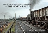 Locomotive à vapeur avec wagons dans un paysage industriel, "Industrial Locomotives & Railways of The North East" par Gordon Edgar.