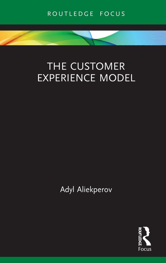 Routledge Focus on Business and Management-The Customer Expe ... - cover