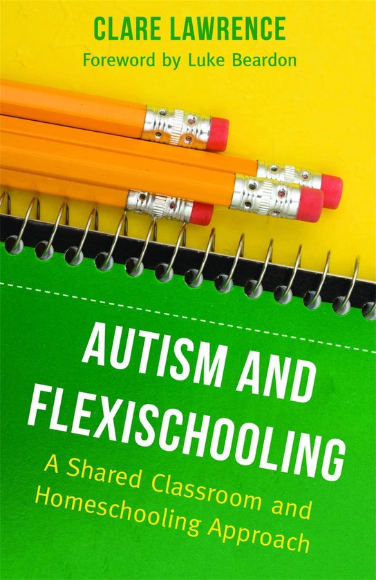 Autism and Flexischooling - cover