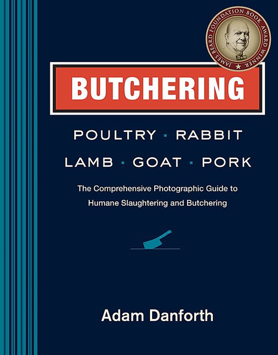 Butchering Poultry, Rabbit, Lamb, Goat, and Pork - cover