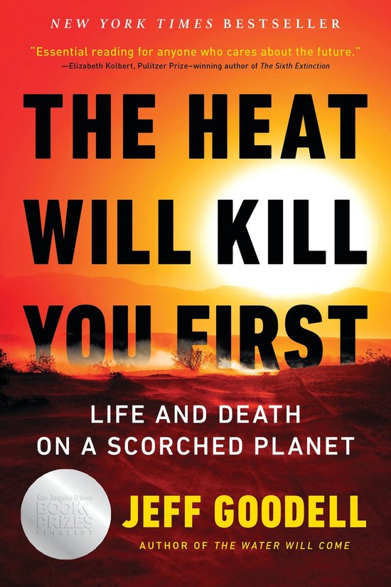 The Heat Will Kill You First - cover