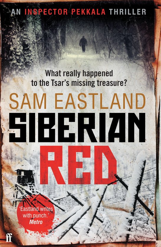 Boekomslag: Inspecteur Pekkala thriller, SAM EASTLAND, SIBERIAN RED in rode letters. Winterse scène met een man in de verte.