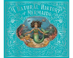 Folklore Field Guides-A Natural History of Mermaids