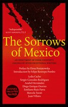 Boekomslag van 'The Sorrows of Mexico' met een kaart van Mexico en tekst in het geel en wit.