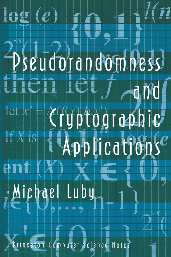 Pseudorandomness and Cryptographic Applications Applications - cover