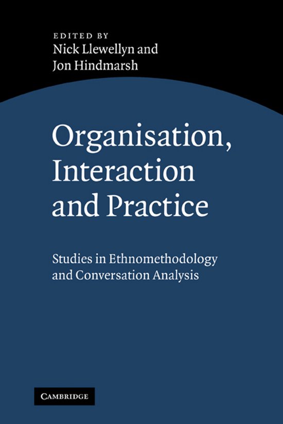 Organisation, Interaction And Practice - cover