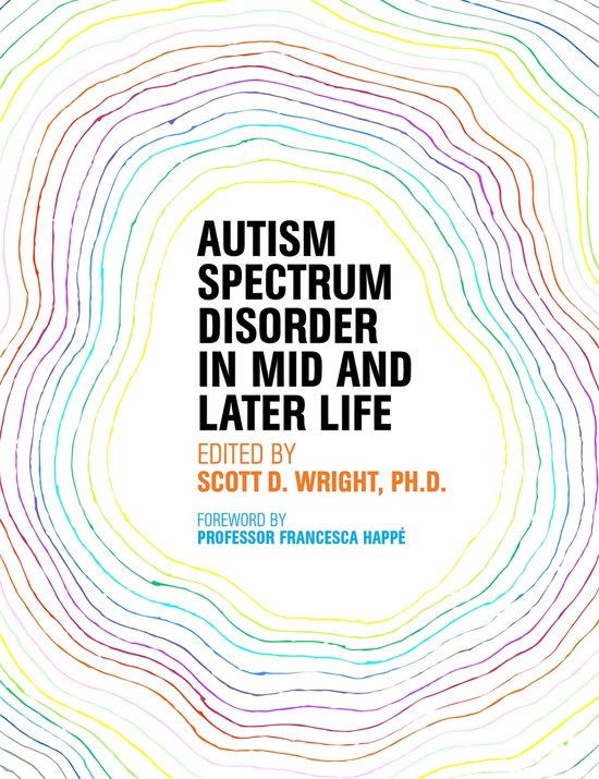 Boekcover met de titel "AUTISM SPECTRUM DISORDER IN MID AND LATER LIFE" op een witte achtergrond met veelkleurige lijnen.