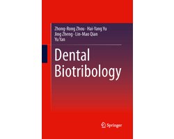 Dental Biotribology