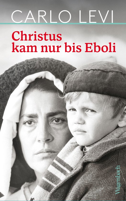 Boekomslag: zwart-witfoto van een ernstige vrouw met hoofddoek en een jongen, titel 'Christus kam nur bis Eboli'.