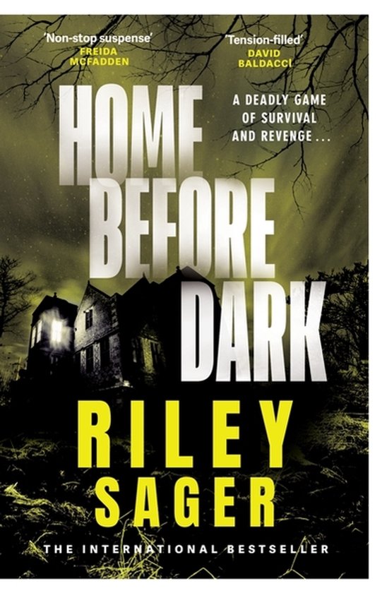Couverture de livre avec le titre 'HOME BEFORE DARK' en gros caractères, montrant une maison sombre dans la nuit.