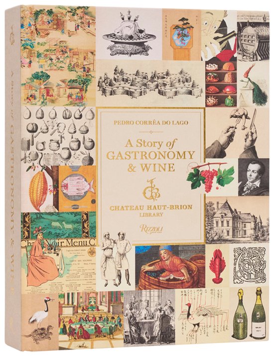 Boekomslag met collage van historische afbeeldingen van eten en drinken, met tekst 'A Story of Gastronomy & Wine'.