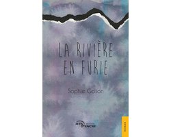 La Rivière en furie