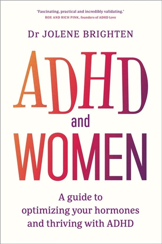 Boek 'ADHD en Vrouwen' met de titel in oranje en paarse letters, geschreven door Dr. Jolene Brighten.