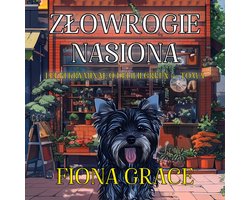 Złowrogie nasiona (Lekki kryminał o Delilii Green — Tom 4)