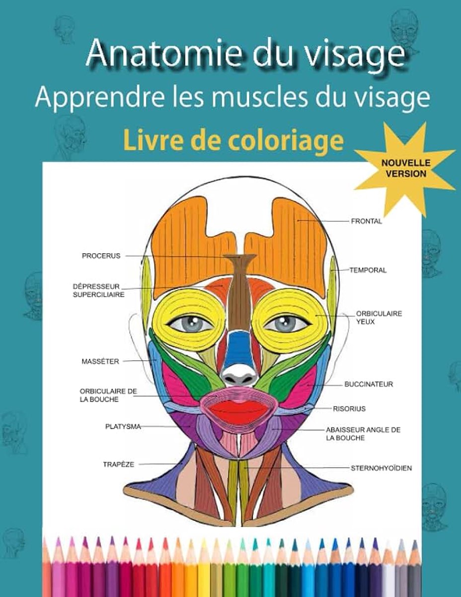 DU VISAGE: Livre de coloriage