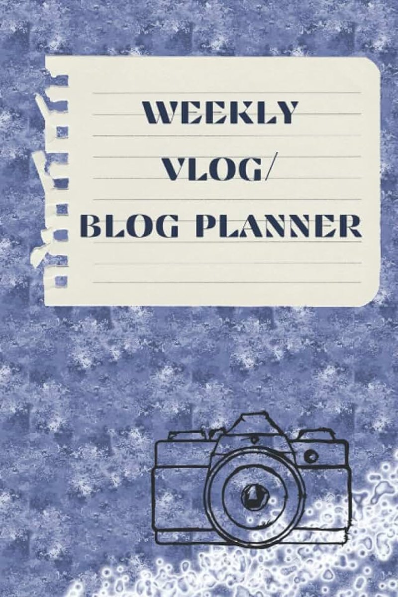 VLOG/BLOG PLANNER: NOTEBOOK FOR VLOGGERS AND BLOGGERS