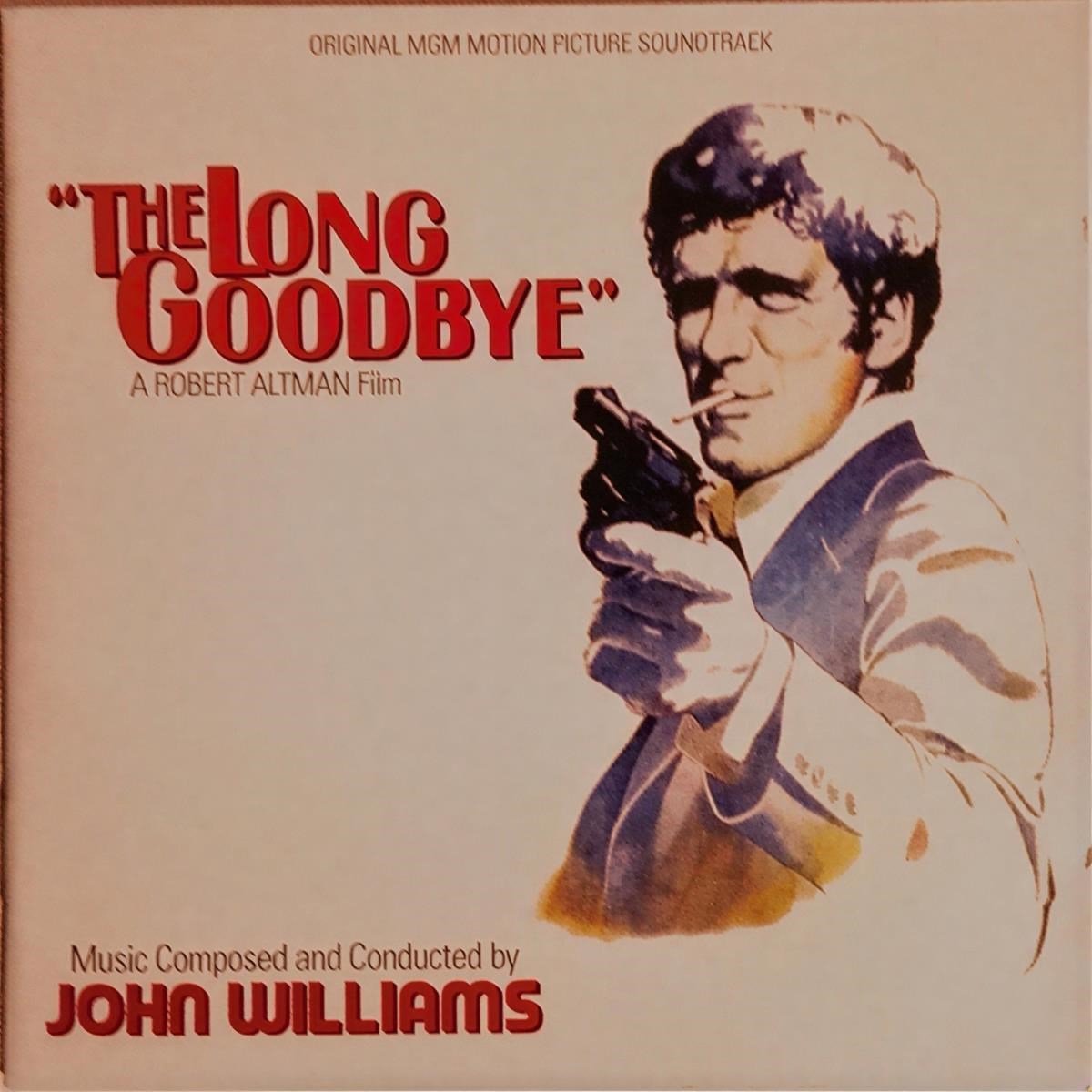 John Williams - The Long Goodbye (CD) (Original Soundtrack)
