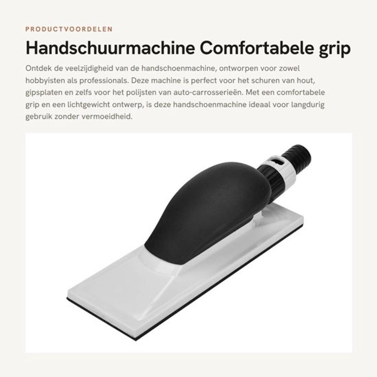 Handschuurmachine Lichtgewicht - Schuurblokhouder - Stofopvangfunctie - Geschikt voor Hout/Gipsplaten/Metaal - Comfortabele Grip - 22 Gaten voor Slijpschijven - Schuurblok