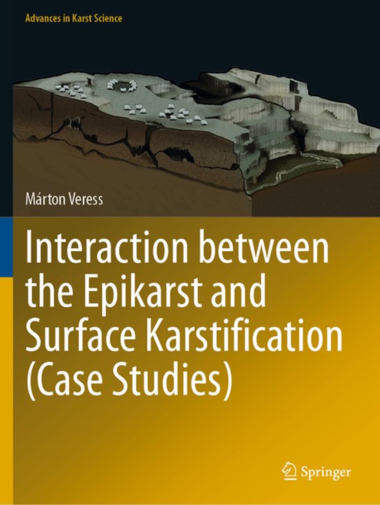 Advances in Karst Science- Interaction between the Epikarst  ... - cover