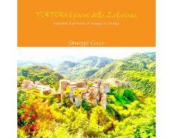 Tortora il paese della Zafarana