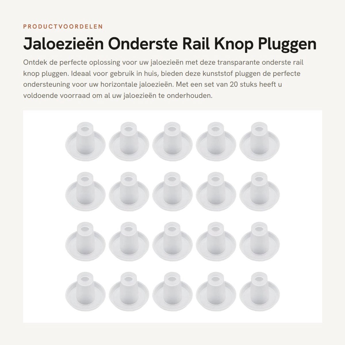 Dailygoods- Jaloezieën 20 Stuks - Onderste Rail Knop Pluggen - Kunststof - Gatdiameter 5/16" - Lichtgewicht - Duurzaam - Blinds