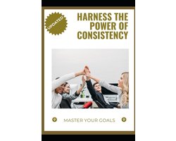 Harness the Power of Consistency