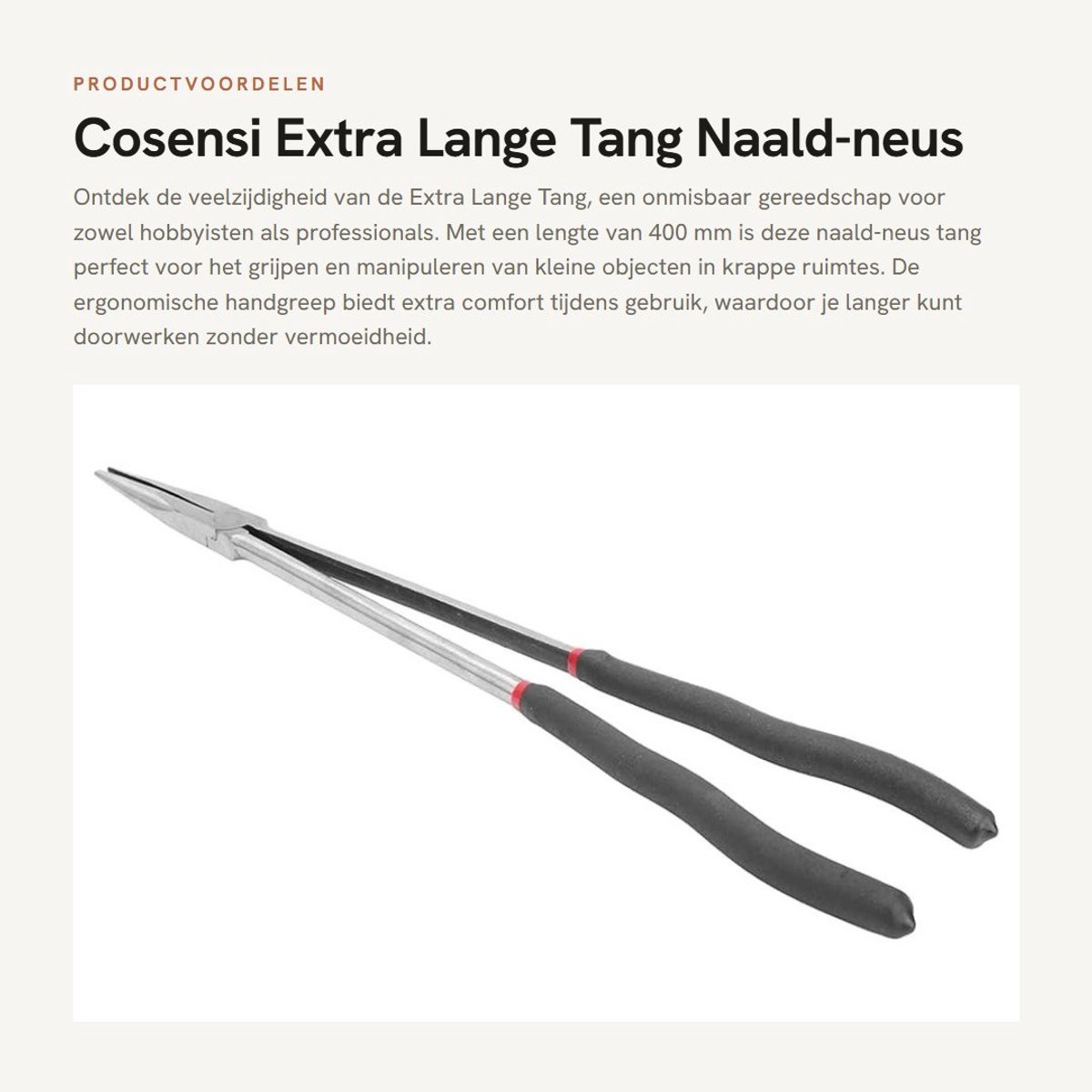 Dailygoods - Extra Lange Tang - Naald-neus tang - 400mm - Ergonomisch handvat - Gereedschap voor precisiewerk - Geschikt voor hobbyisten en professionals