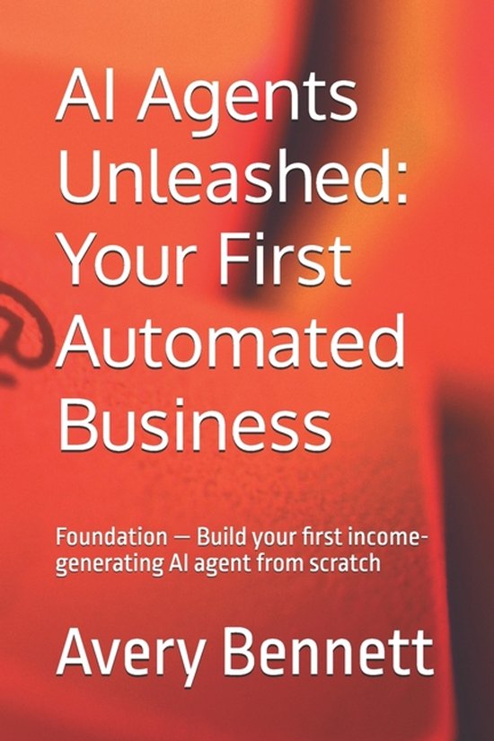 The AI Agent Advantage- AI Agents Unleashed - cover