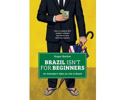 Brazil Isn't for Beginners