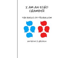 I Am an Echo Chamber