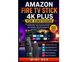 Amazon Fire TV Stick 4k Plus Für Anfänger