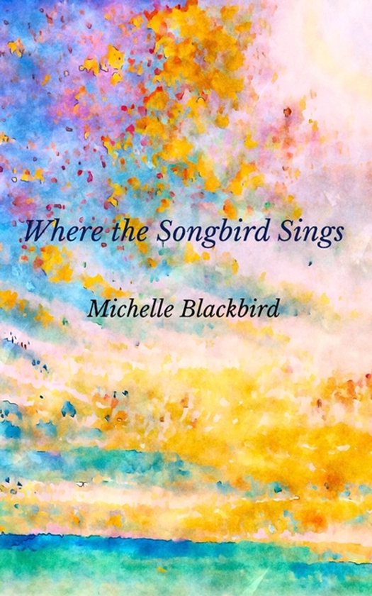 Where the Songbird Sings - cover
