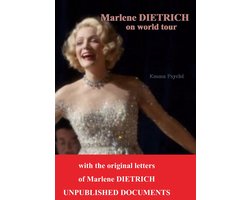 Marlene Dietrich on world tour