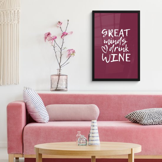 Poster in lijst - Fotolijst 40x60 cm - Posters - Wijn quote "Great minds drink wine" met paarse achtergrond - Posterlijst zwart - Decoratie - Wanddecoratie woonkamer - Muurdecoratie slaapkamer