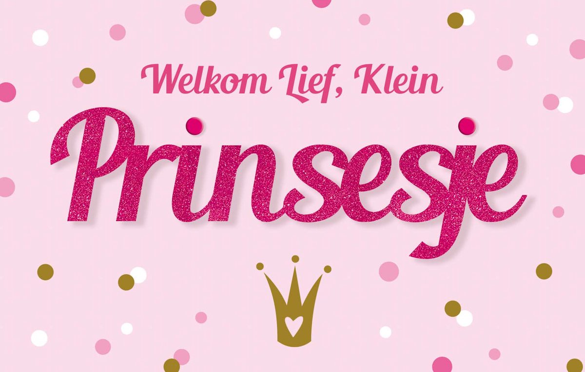 Wenskaart | 6 stuks | Foam 3D welkom lief, klein prinsesje