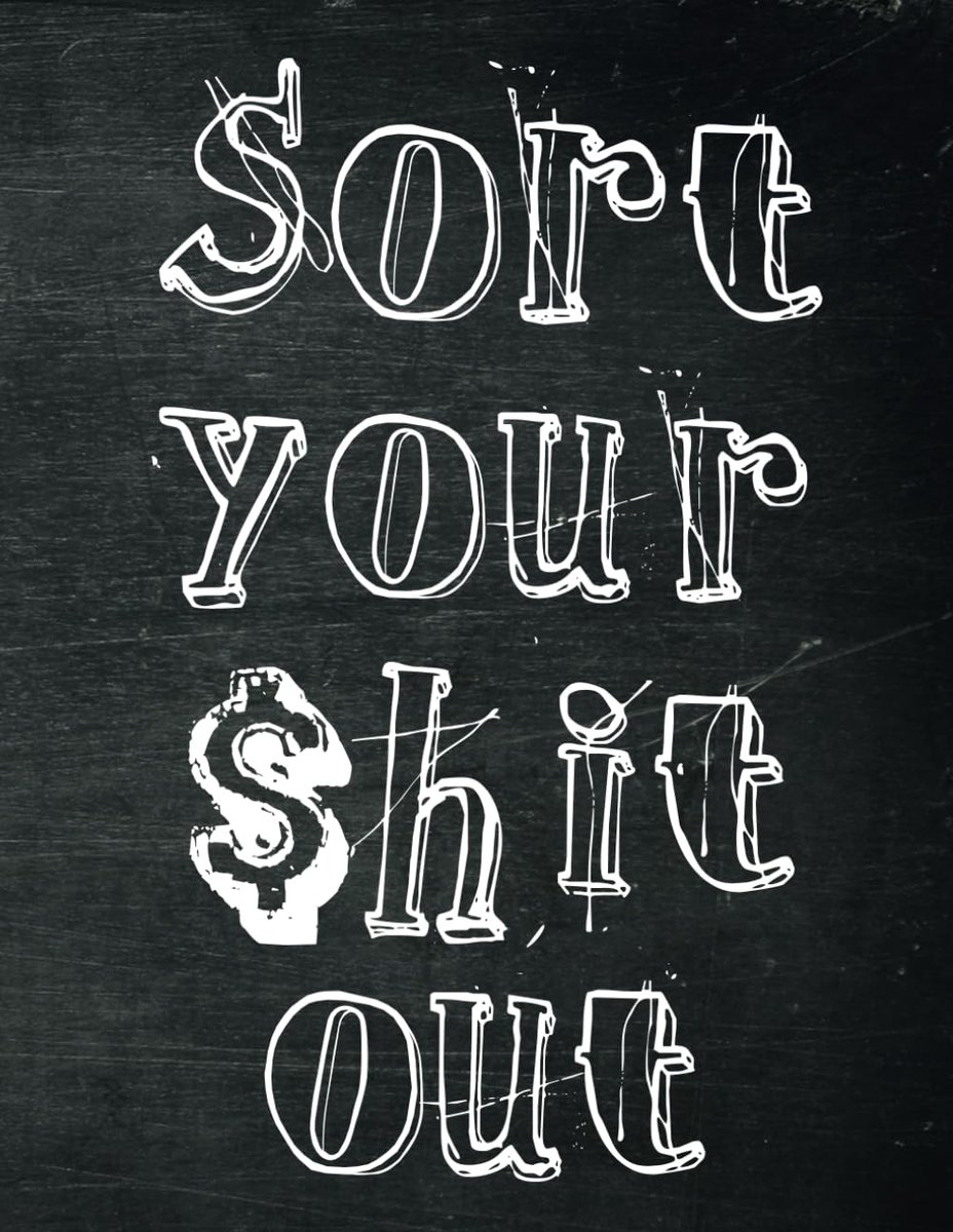 Your $hit Out: Monthly Budget Planner (Undated - Start Any Time) Paycheck Bill Tracker