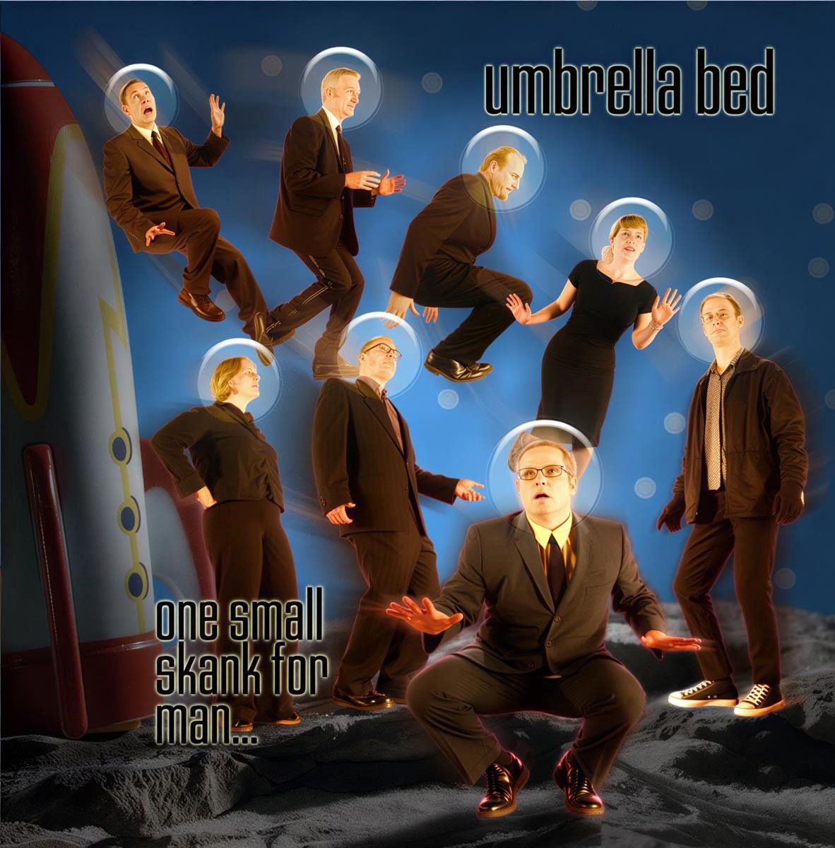 Umbrella Bed - One Small Skank For Man... (CD)