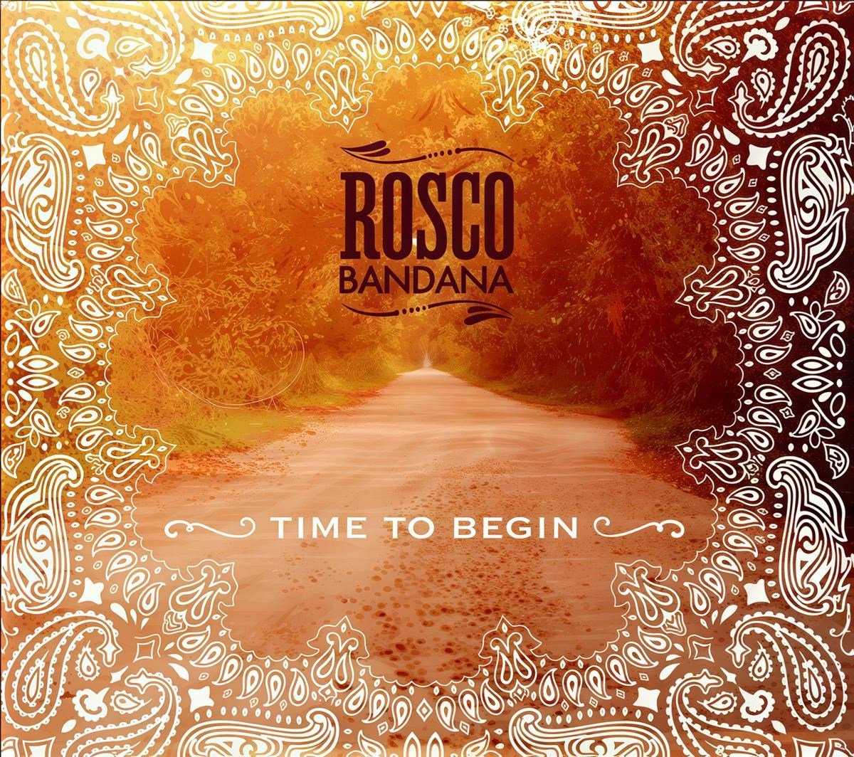 Rosco Bandana - Time To Begin (CD)