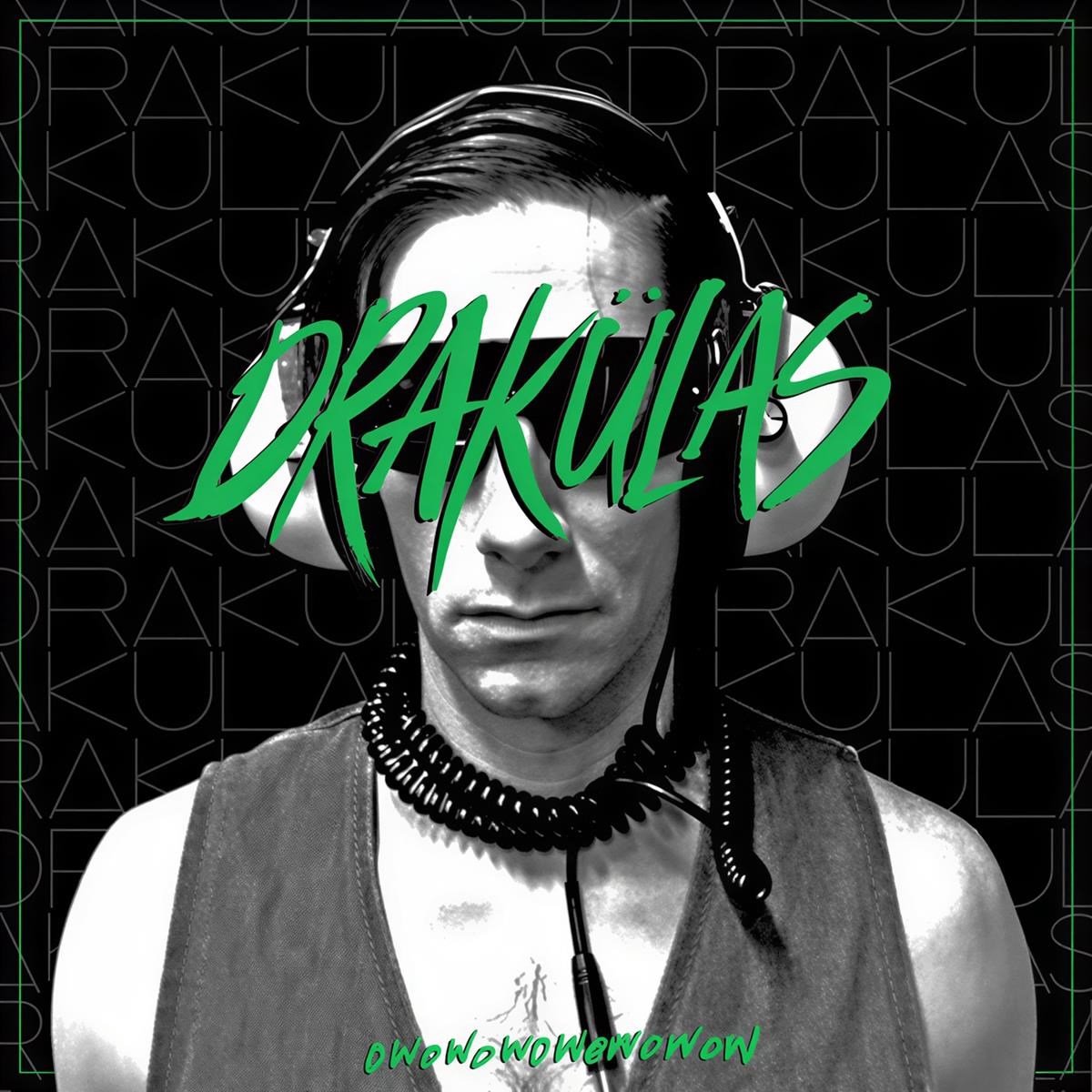Drakulas - Owowowowowowow (7" Single)