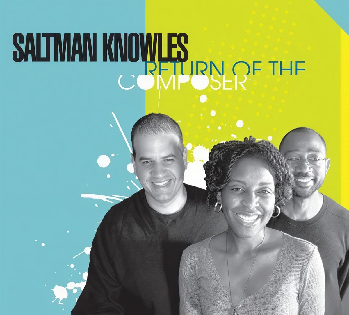 Saltman Knowles - Return Of The Composer (CD)