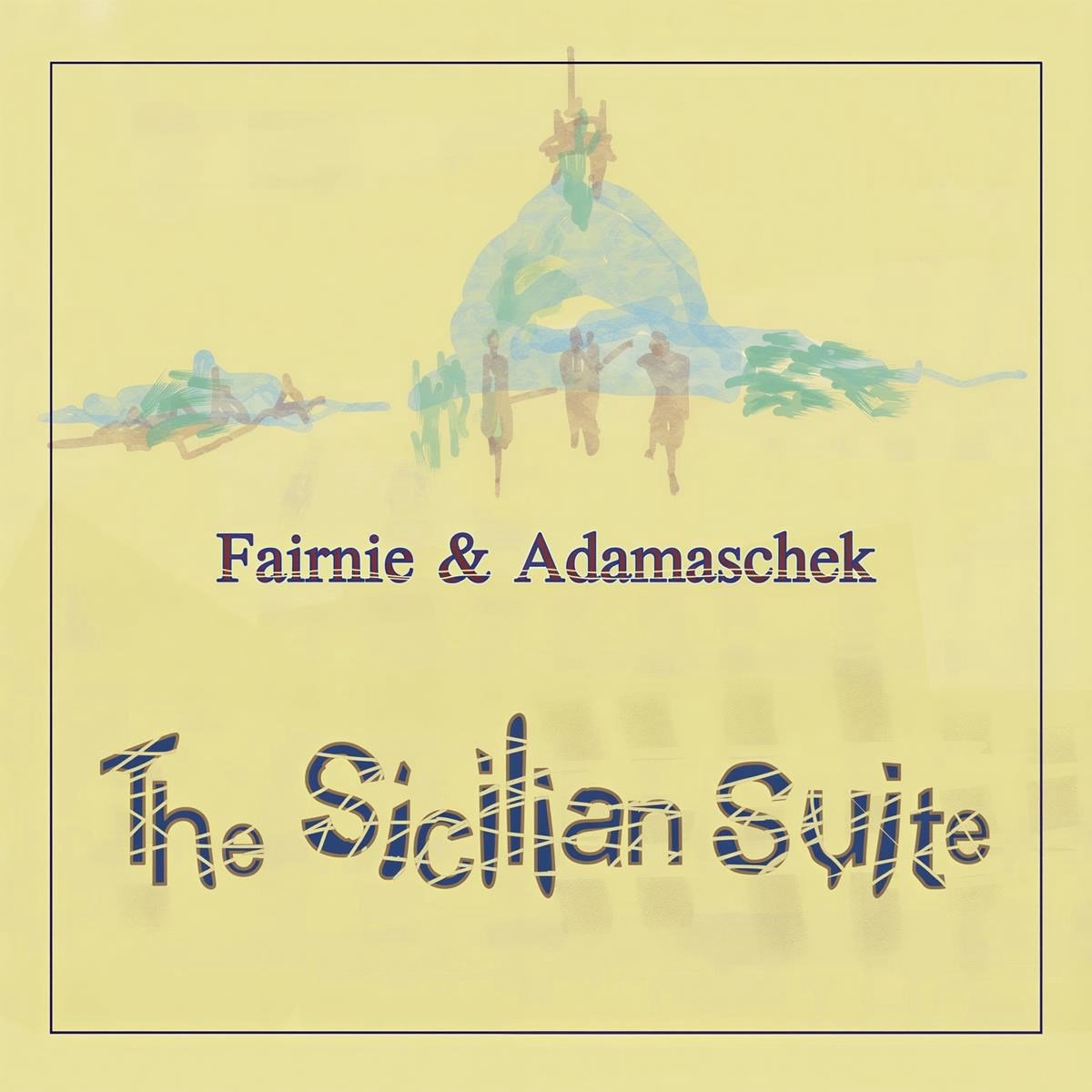 Fairnie & Adamaschek - The Sicilian Suite (CD)