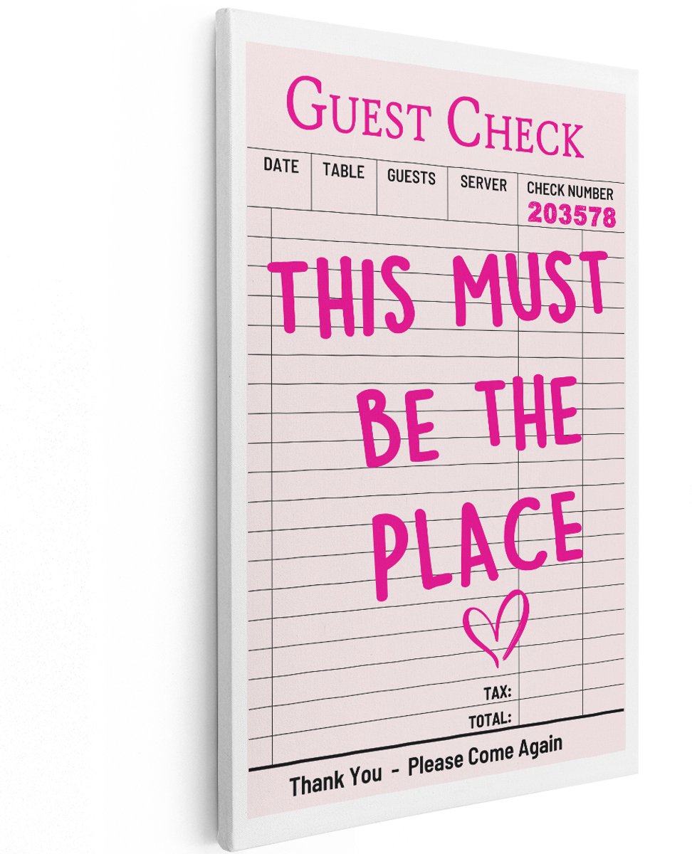 Artaza Canvas Schilderij Guest Check - 120x180 cm - Groot - Wanddecoratie Tekst This Must Be The Place - Muurdecoratie Roze - Decoratie Hart