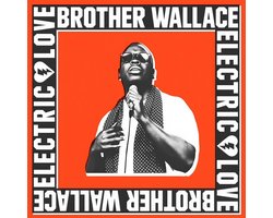 Brother Wallace - Electric Love (LP)
