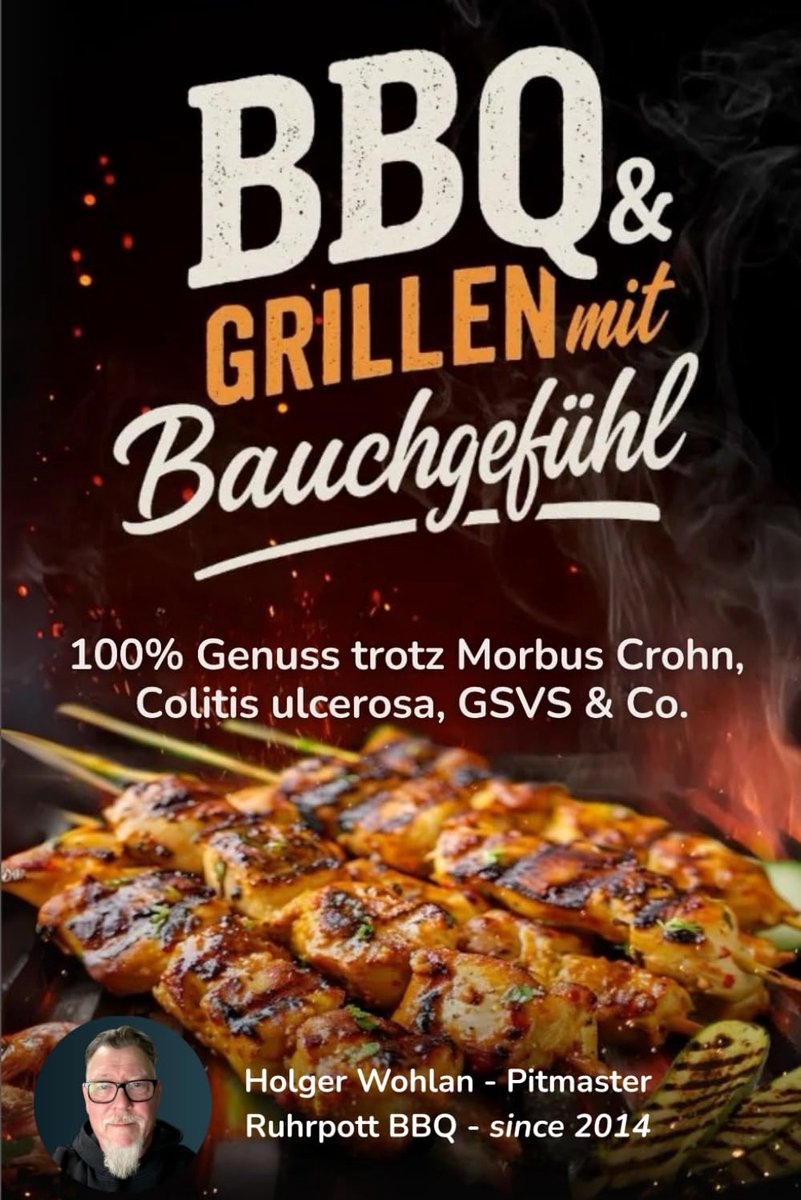 BBQ & Grillen mit Bauchgefühl: 100% Genuss trotz Morbus Crohn, Colitis ulcerosa, GSVS & Co. - ShopVlot