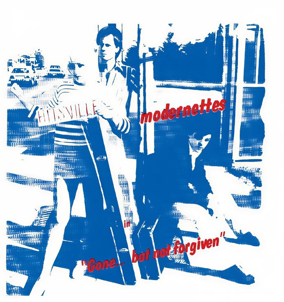 Modernettes - Gone... But Not Forgiven (LP)