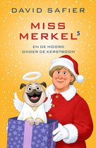 Miss Merkel 5 - Miss Merkel en de moord onder de kerstboom